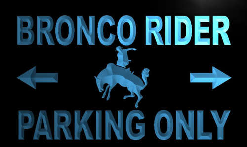 Bronco Rider Parking Only Neon Light Sign
